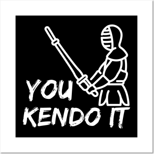 You Kendo It Posters and Art